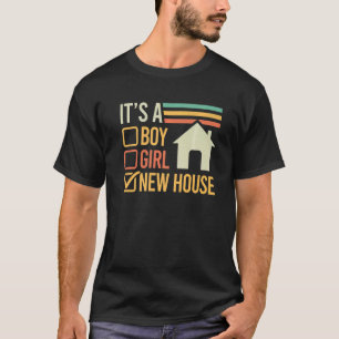 T-shirt c'est un garçon fille nouvelle maison Propriétaire
