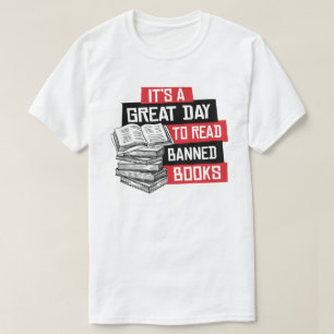 T-shirt C'est un grand jour pour lire des livres interdits