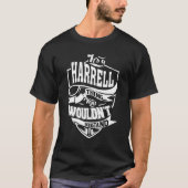 T-shirt C'est un Harrell Thing (Devant)