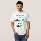 T-shirt C'est un IshVOUS (Devant entier)