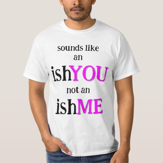 T-shirt C'est un IshYOU (Devant)