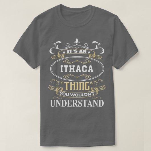 T-shirt C'Est Un Ithaque Que Vous Ne Comprendriez Pas (Design devant)