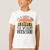T-shirt C'est un jeu d'échecs - vous ne comprendriez pas (Devant)
