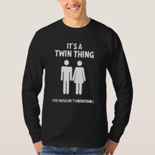 T-shirt C'est un jumeau pour les soeurs jumelles Hommes Si