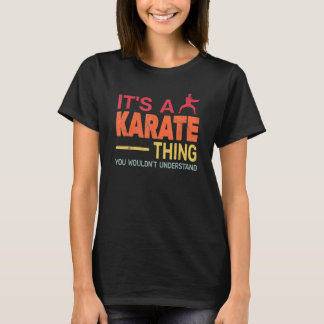 T-shirt c'est un karaté Thing rétro karaté Formation pour