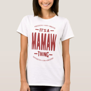 T-shirt C'est un Mamaw Thing