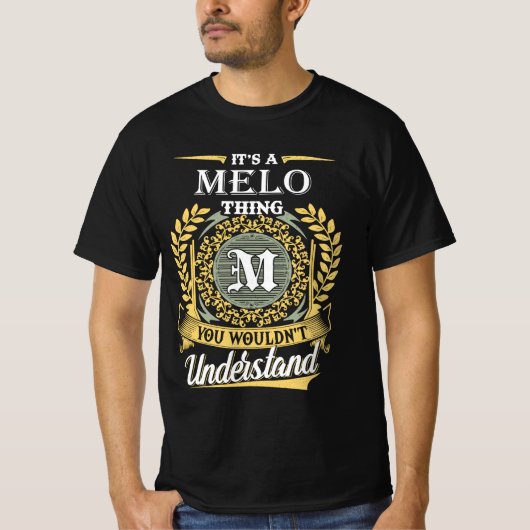 T-shirt C'est un Melo que vous ne pouviez pas comprendre (Devant)