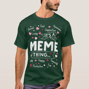 T-shirt C'est un mème, c'est drôle de dire mignonne grand-