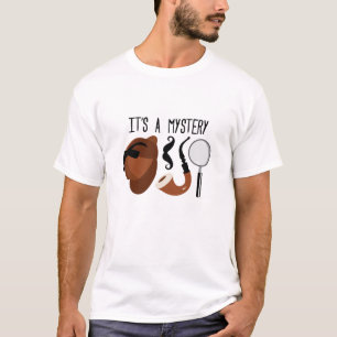 T-shirt C'est un mystère