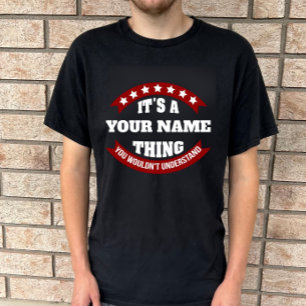 T-shirt C'est un nom que vous ne comprendriez pas