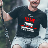 T-shirt C'est un nom que vous ne comprendriez pas