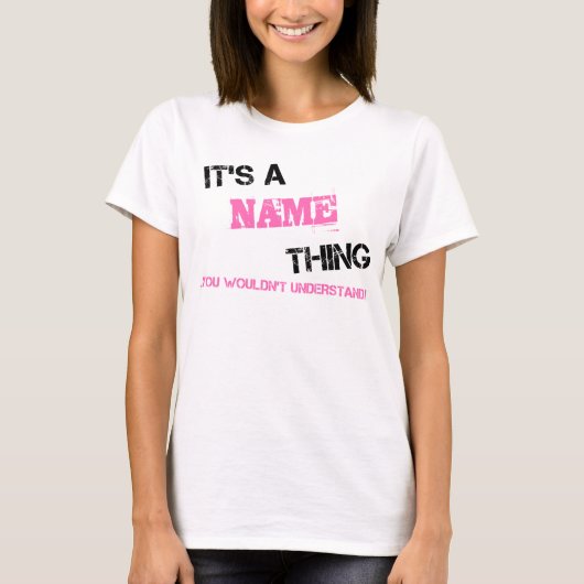 T-shirt C'est un nom que vous ne comprendriez pas (Devant)