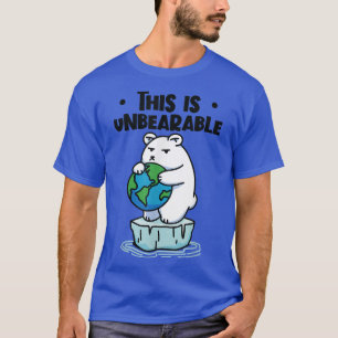 T-shirt C'Est Un Ours Polaire Insupportable Changement Cli