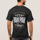 T-shirt C'est un Paw Paw Paw Thing (Dos)