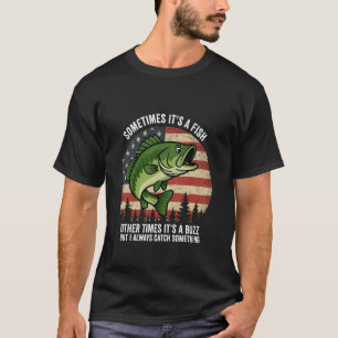 T-shirt C'est Un Poisson D'autres Fois C'est Un Bourdonnem
