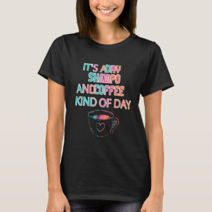 T-shirt C'est un shampoing sec citations sarcastic sarcas