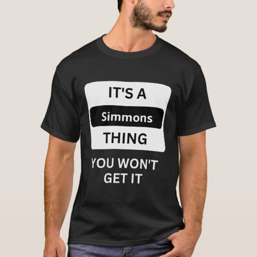 T-shirt C'Est Un Simmons Que Vous Ne Comprendrez Pas Fami (Devant)