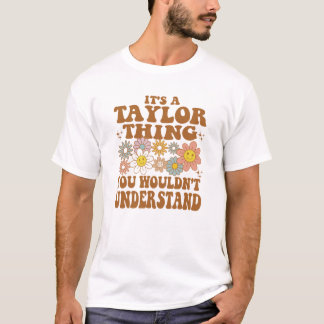 T-shirt C'est un Taylor que tu ne comprendrais pas Retro
