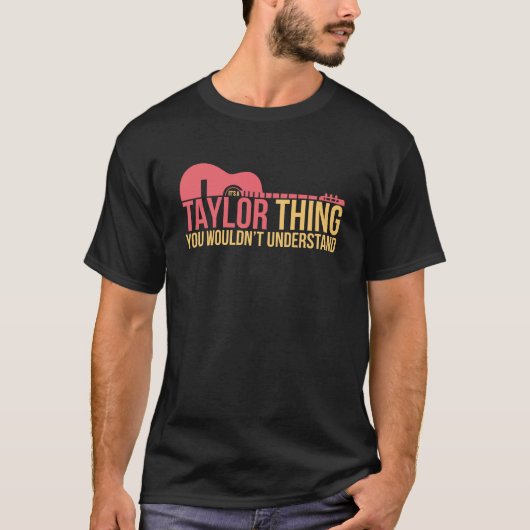 T-shirt C'est un Taylor que vous ne comprendriez pas (Devant)