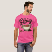 T-shirt C'est un Thanksgiving Gravy (Devant entier)
