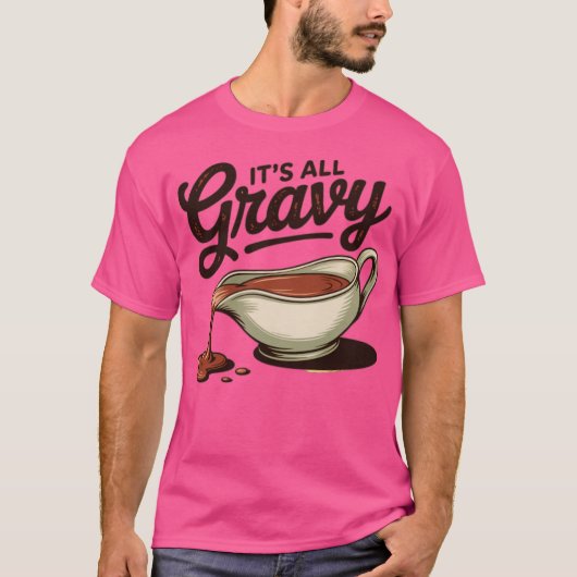 T-shirt C'est un Thanksgiving Gravy (Devant)