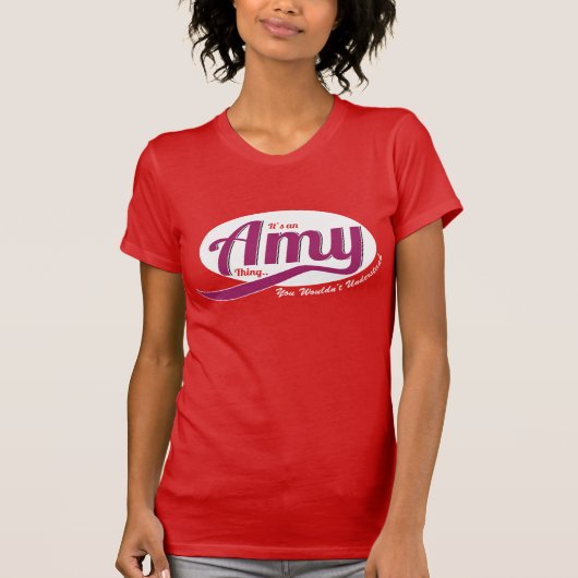 T-shirt C'est un truc Amy, tu ne comprendrais pas (Devant)