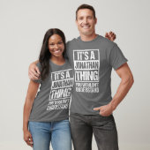 T-shirt C'est un truc de Jonathan que vous ne comprendriez (Unisexe)
