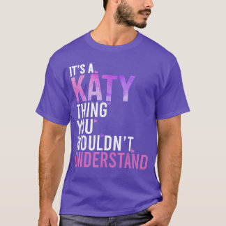 T-shirt C'est un truc de Katy que vous ne comprendriez pas