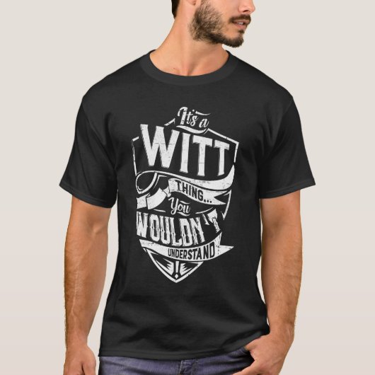 T-shirt C'est un truc de WITT, tu ne comprendrais pas (Devant)