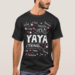 T-shirt C'est un truc de Yaya qui dit drôle, mignonne gran