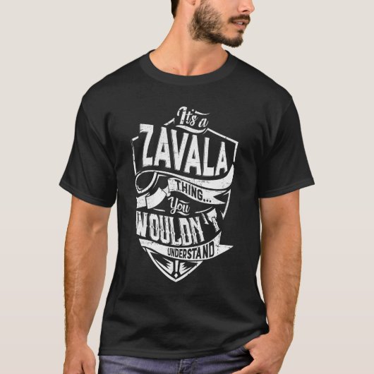 T-shirt C'est un truc de ZAVALA, tu ne comprendrais pas (Devant)