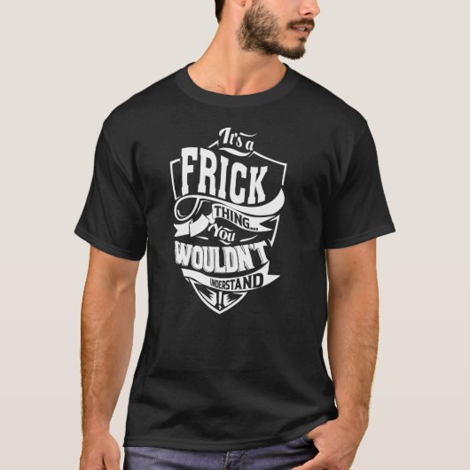 T-shirt C'est un truc FRICK (Devant)