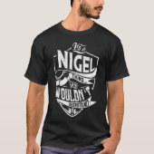 T-shirt C'est un truc NIGEL, tu ne comprendrais pas (Devant)
