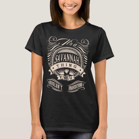 T-shirt C'est un truc SAVANNAH, tu ne comprendrais pas (Devant)