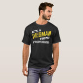 T-shirt C'est un WEGMAN (Devant entier)