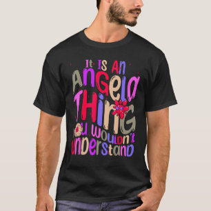 T-shirt C'est une affaire d'Angela que vous ne comprendrie