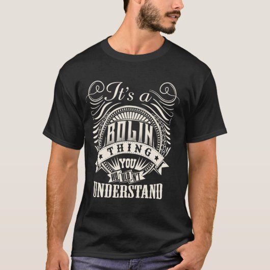 T-shirt C'est une affaire de BOLIN que vous ne comprendrie (Devant)