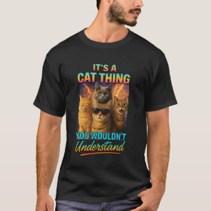 T-shirt C'est une affaire de chat que vous ne comprendriez