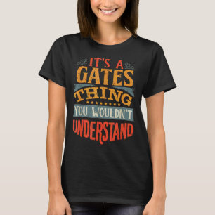 T-shirt C'est une affaire de Gates que vous ne comprendrie