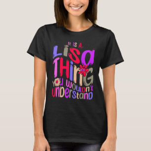 T-shirt C'est une affaire de Lisa que vous ne comprendriez