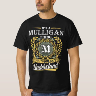 T-shirt C'est une affaire de Mulligan que vous ne comprend