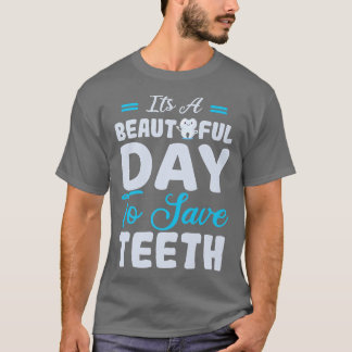 T-shirt C'est une belle journée Fée des dents Dental Hygie