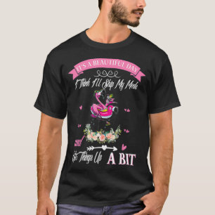T-shirt C'est une belle journée Je pense que je vais saute