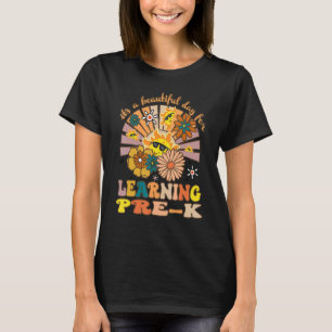 T-shirt C'est une belle journée pour apprendre Pré K Ensei