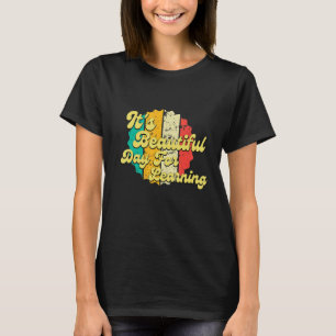 T-shirt C'est une belle journée pour apprendre Retro Teach