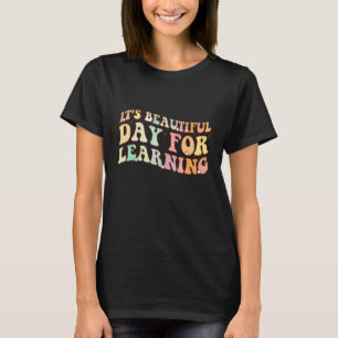 T-shirt C'est une belle journée pour apprendre Retro Teach