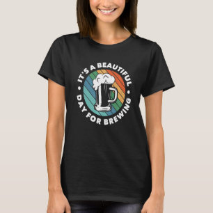 T-shirt C'est une belle journée pour brasser du malt brun