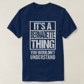 T-shirt C'est une Bernadette que tu ne comprendrais pas (Design devant)