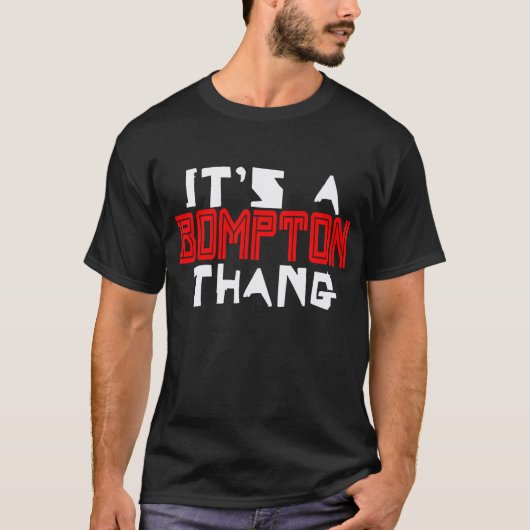 T-shirt C'Est Une Bompton, California Thang (Devant)