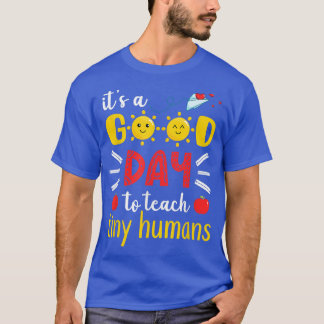T-shirt C'est une bonne journée pour enseigner à des minus